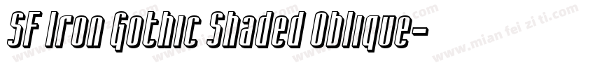 SF Iron Gothic Shaded Oblique字体转换